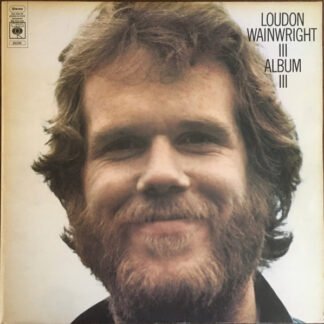 Loudon Wainwright III - Album III (LP, Album)