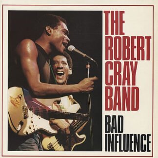 The Robert Cray Band - Bad Influence (LP, Album)