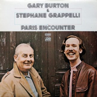 Gary Burton & Stephane Grappelli* - Paris Encounter (LP, Album)