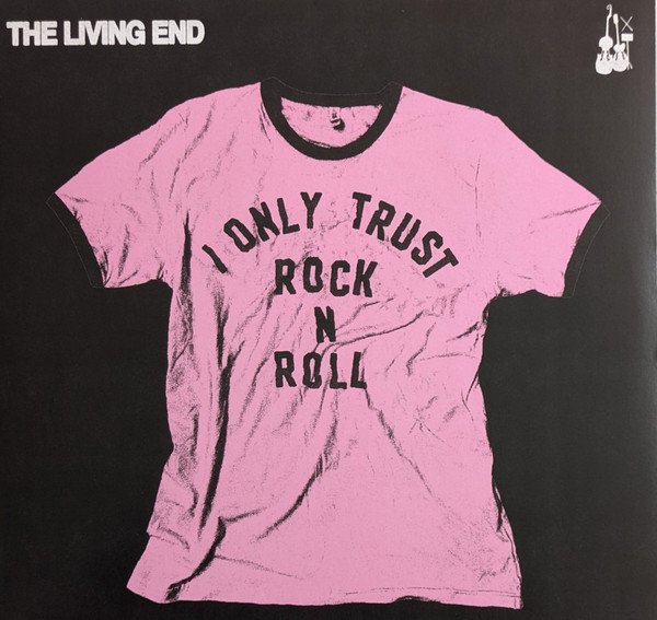 The Living End - I Only Trust Rock N Roll (LP, Album, Pin)
