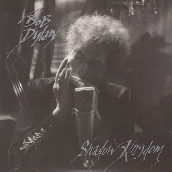 Bob Dylan - Shadow Kingdom (LP + LP, S/Sided, Etch + Album)