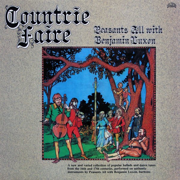 Peasants All With Benjamin Luxon - Countrie Faire (LP, Album)