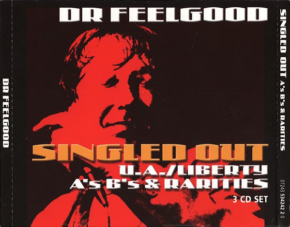 Dr Feelgood* - Singled Out - The U.A./Liberty A's B's & Rarities (3xCD, Comp) - Image 2