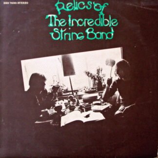 The Incredible String Band - Relics Of The Incredible String Band (LP, Comp)