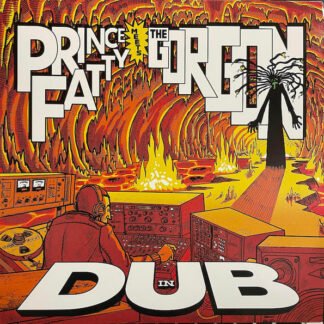 Prince Fatty - Meets The Gorgon In Dub (LP)