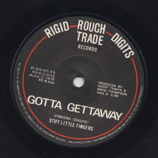 Stiff Little Fingers - Gotta Gettaway (7", Single) - Image 3