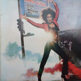 Grace Slick - Welcome To The Wrecking Ball! (LP, Album)
