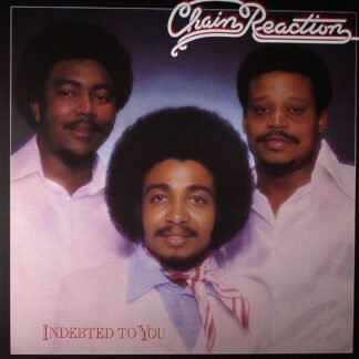 Chain Reaction (3) - Indebted To You (LP, Album, RE)