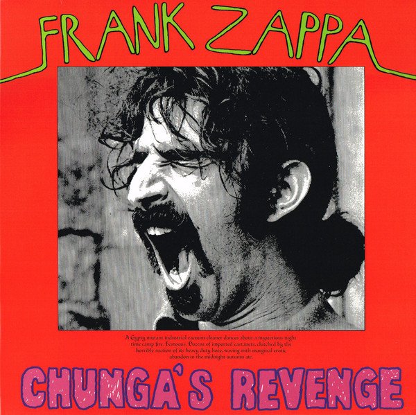Frank Zappa - Chunga's Revenge (LP, Album, RE, RM)