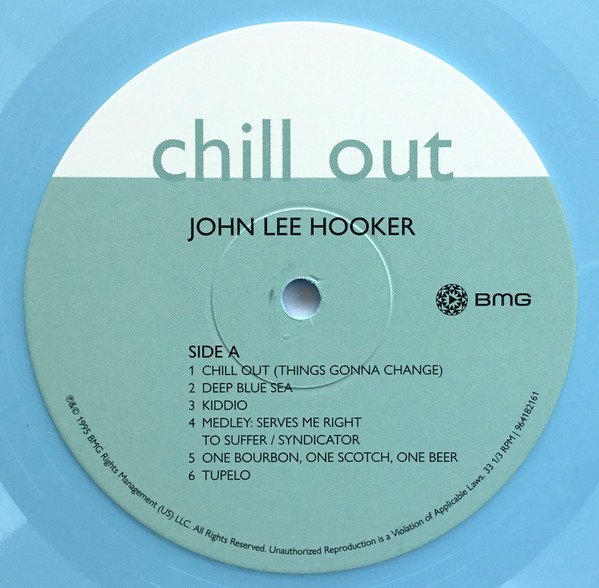 John Lee Hooker - Chill Out (LP, Album, RSD, Ltd, RE, Blu) - Image 3