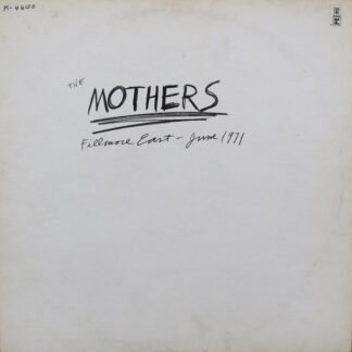 The Mothers - Fillmore East - June 1971 (LP, Album, RE)