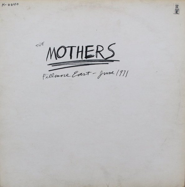 The Mothers - Fillmore East - June 1971 (LP, Album, RE)