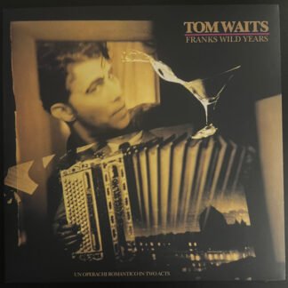 Tom Waits - Franks Wild Years (LP, Album, Ltd, RE, RM, Opa)
