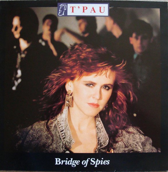 T'Pau - Bridge Of Spies (LP, Album)