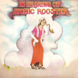 Atomic Rooster - In Hearing Of (LP, Album, Gat)