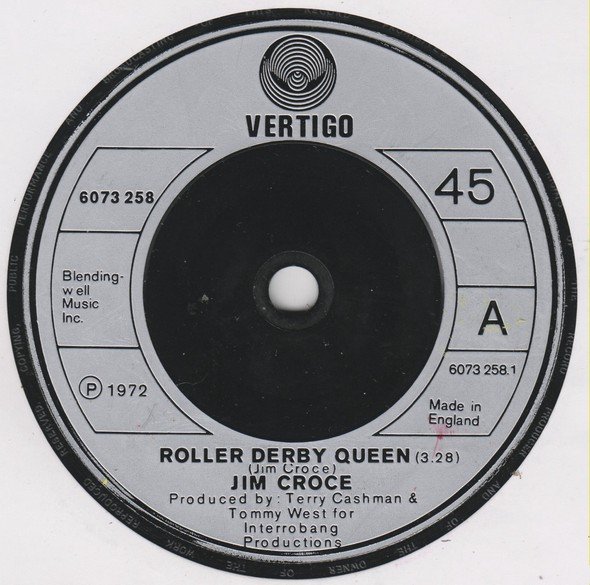 Jim Croce - Roller Derby Queen / Bad, Bad Leroy Brown (7", Single)