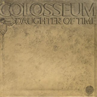 Colosseum - Daughter Of Time (LP, Album, RP, Gat)