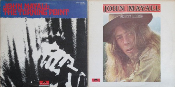 John Mayall - Empty Rooms / The Turning Point (2xLP, Comp, Ga) - Image 3