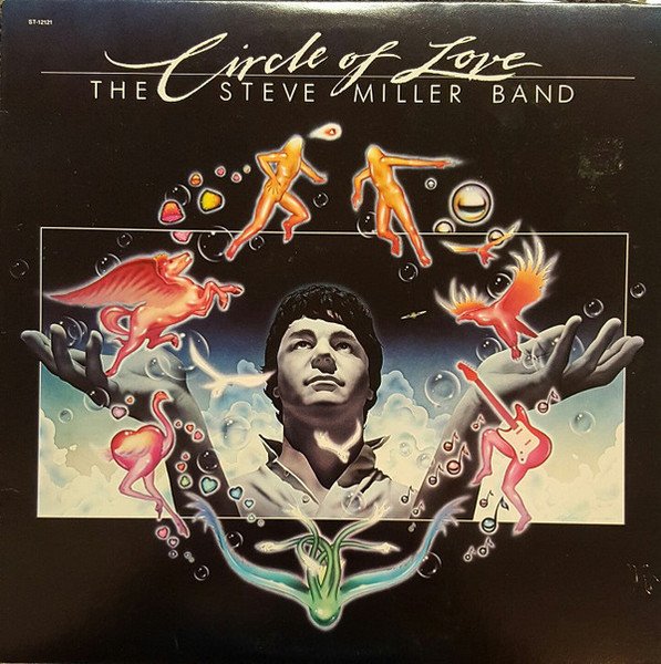 The Steve Miller Band* - Circle Of Love (LP, Album)