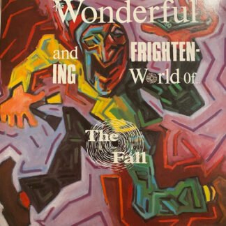 The Fall - The Wonderful And Frightening World Of... (LP, Album, RE)