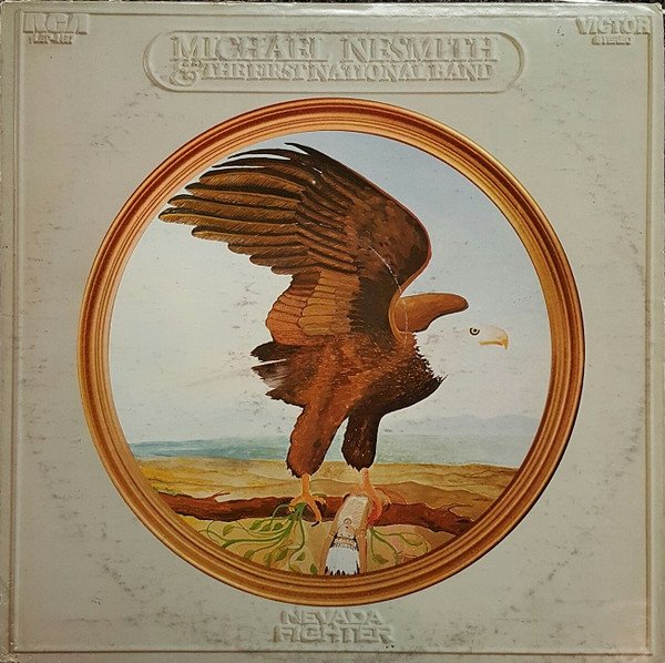 Michael Nesmith & The First National Band - Nevada Fighter (LP, Album, Roc)