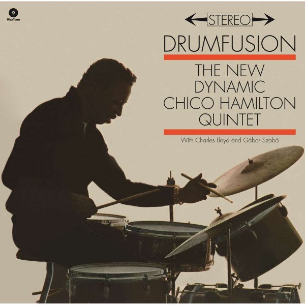 The New Dynamic Chico Hamilton Quintet* - Drumfusion (LP, Album, RE)