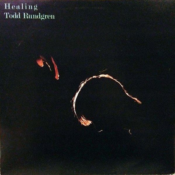 Todd Rundgren - Healing (LP, Album)