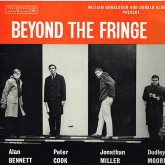 Alan Bennett * Peter Cook * Jonathan Miller (2) * Dudley Moore - Beyond The Fringe (LP, Album, Mono)