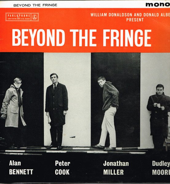 Alan Bennett * Peter Cook * Jonathan Miller (2) * Dudley Moore - Beyond The Fringe (LP, Album, Mono)