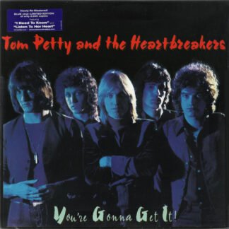 Tom Petty And The Heartbreakers - You're Gonna Get It! (LP, Album, Ltd, RE, RM, Blu)