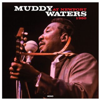 Muddy Waters - Muddy Waters At Newport 1960 (LP, Album, Mono, RE, 180)