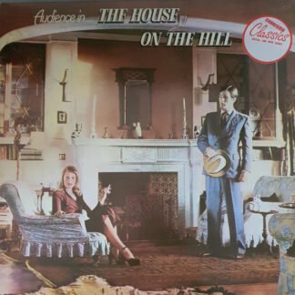 Audience (2) - The House On The Hill (LP, Album, RE)