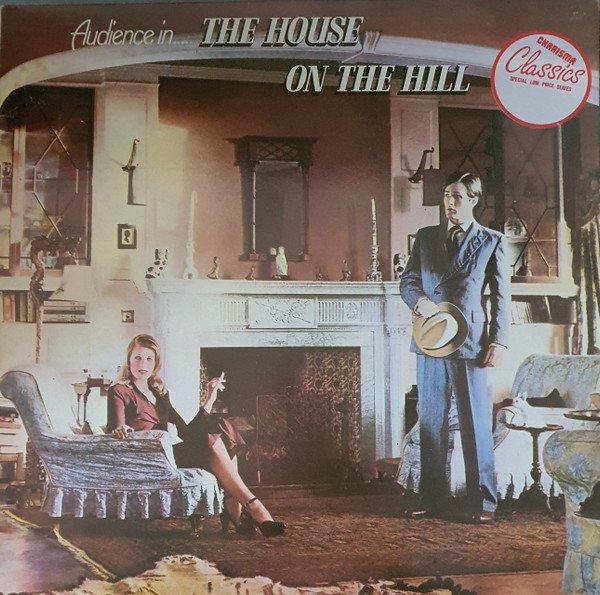 Audience (2) - The House On The Hill (LP, Album, RE)