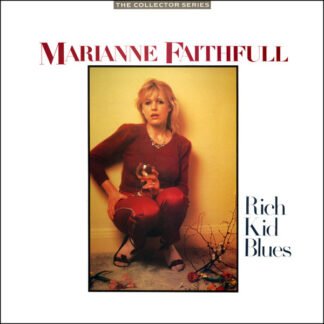 Marianne Faithfull - Rich Kid Blues (2xLP, Comp)