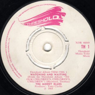 The Moody Blues - Watching And Waiting (7")