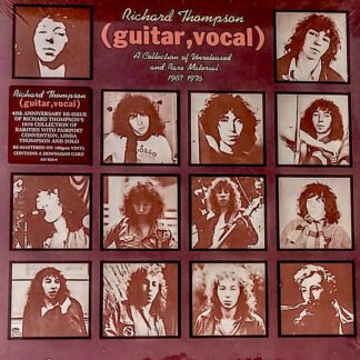 Richard Thompson - (Guitar, Vocal) A Collection Of Unreleased And Rare Material 1967-1976 (2xLP, Comp, RE, RM, 180)
