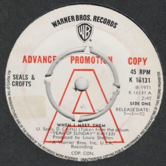 Seals & Crofts - When I Meet Them (7", Promo)
