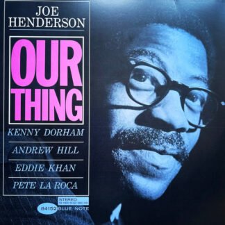 Joe Henderson - Our Thing (LP, Album, RE)