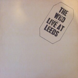 The Who - Live At Leeds (Box, Album, 40t + 2xCD, Album + 2xCD, Album + LP +)