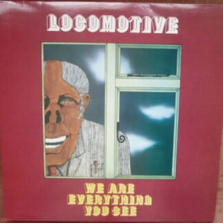 Locomotive (3) - We Are Everything You See (LP, Album, RE)