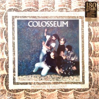 Colosseum - Those Who Are About To Die Salute You (LP, Album, Ltd, RE, 180)