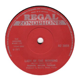Marvin, Welch, Farrar* - Lady Of The Morning (7", Single)