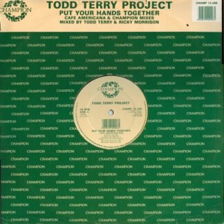 Todd Terry Project* - Put Your Hands Together (12")