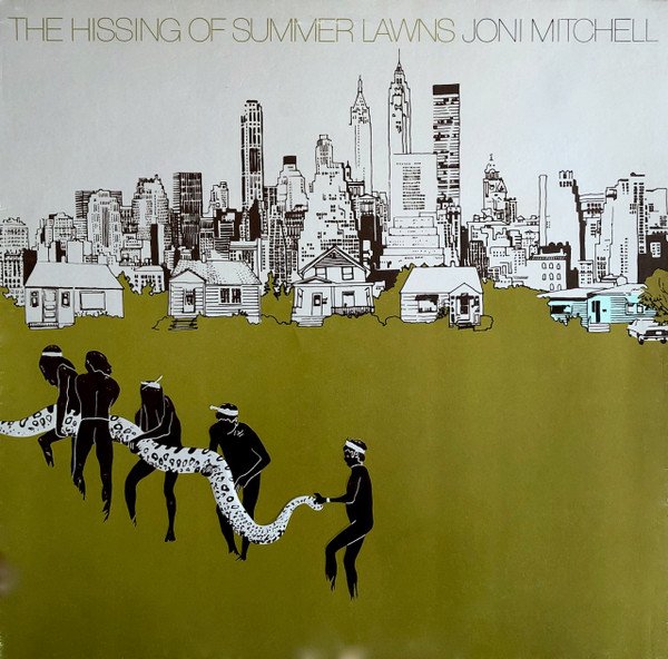 Joni Mitchell - The Hissing Of Summer Lawns (LP, Album, Gat)