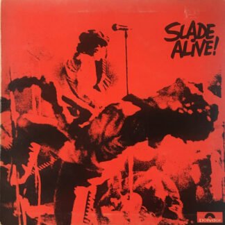 Slade - Slade Alive! (LP, Album, Gat)