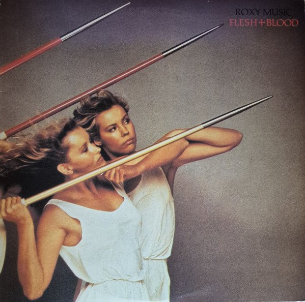 Roxy Music - Flesh + Blood (LP, Album)