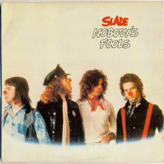 Slade - Nobody's Fools (LP, Album)