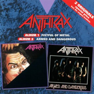 Anthrax - Fistful Of Metal / Armed And Dangerous (CD, Album, RE + CD, EP, RE + Comp)