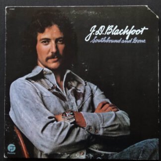 J. D. Blackfoot - Southbound And Gone (LP, Album, Gat)