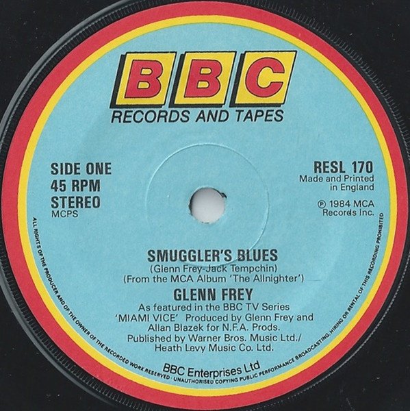 Glenn Frey - Smuggler's Blues (7", Single) - Image 3